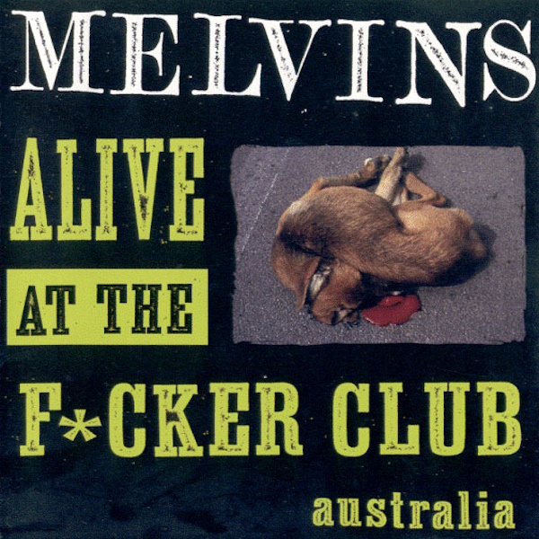 Alive At The Fucker Club